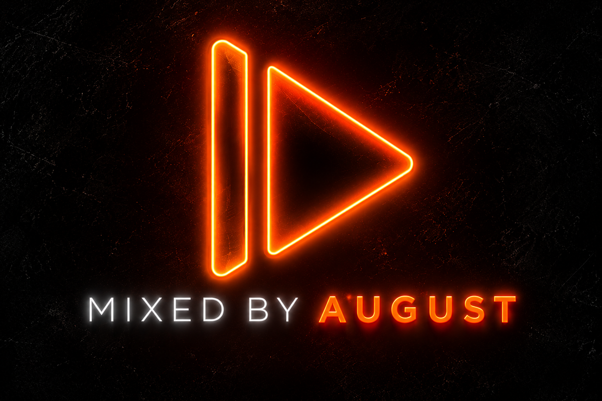 MIXED BY AUGUST